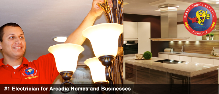 electrician for arcadia  homes and businesses